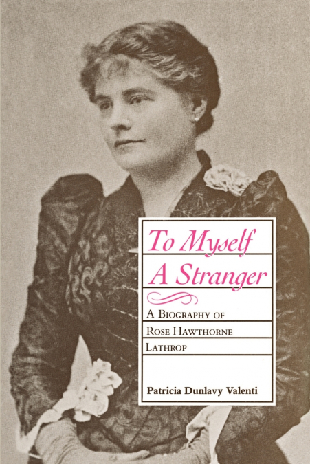 To Myself a Stranger