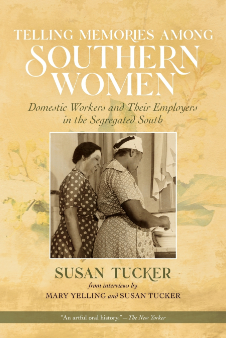 Telling Memories Among Southern Women