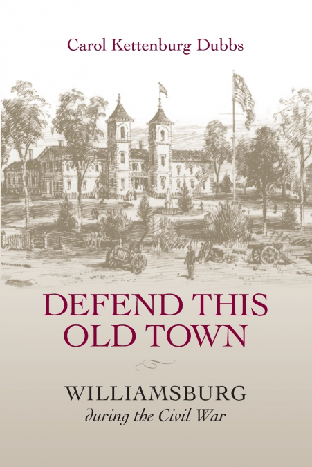 Defend This Old Town