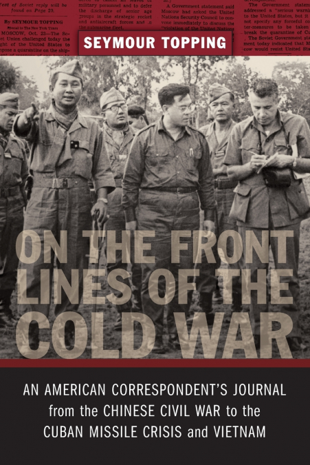 On the Front Lines of the Cold War