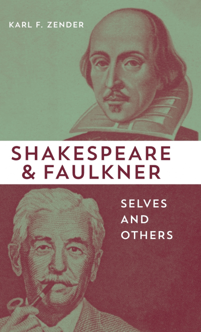 Shakespeare and Faulkner