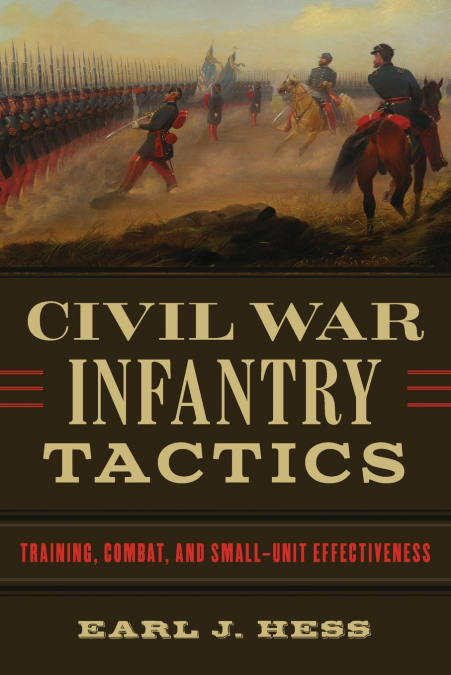 Civil War Infantry Tactics