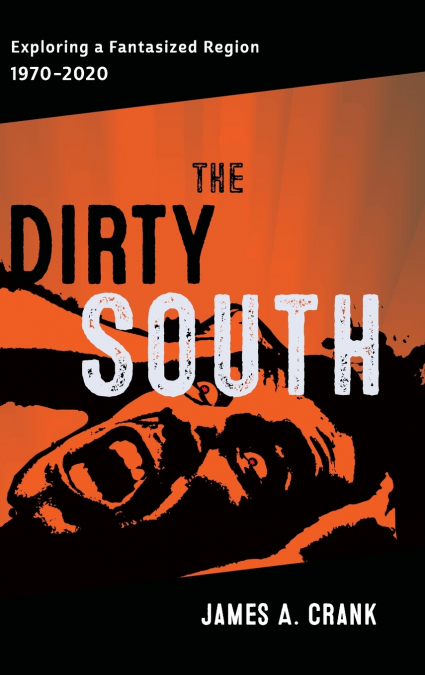 Dirty South