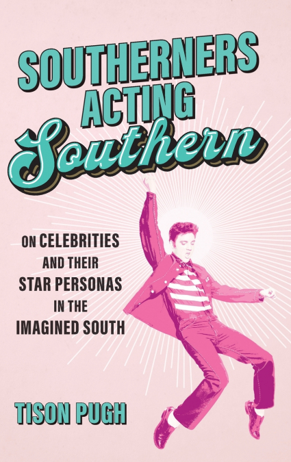 Southerners Acting Southern