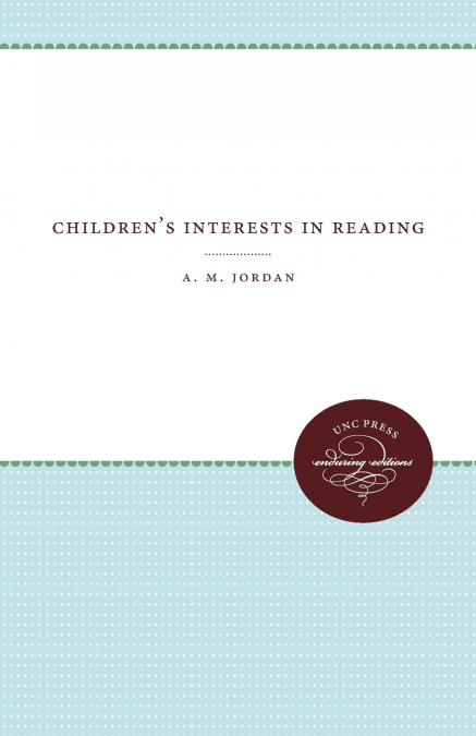 Children’s Interests in Reading