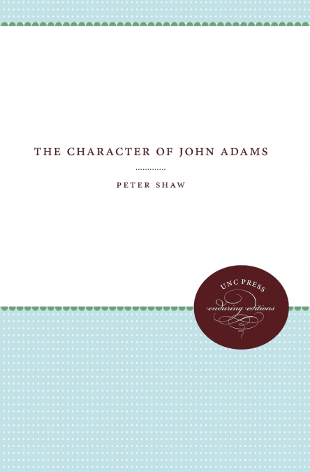 The Character of John Adams