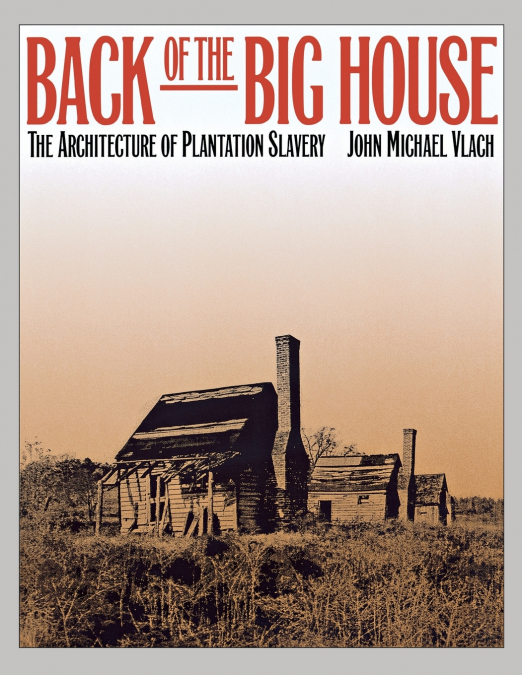 Back of the Big House
