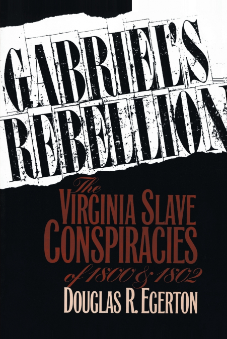 Gabriel’s Rebellion