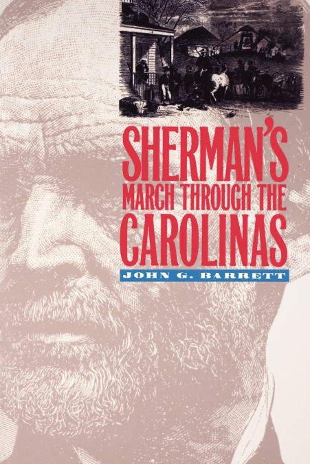 Sherman’s March Through the Carolinas