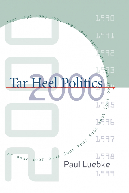 Tar Heel Politics 2000