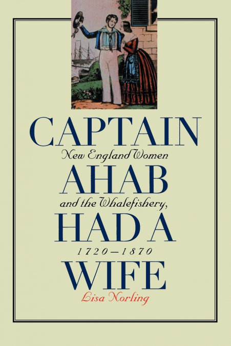 Captain Ahab Had a Wife
