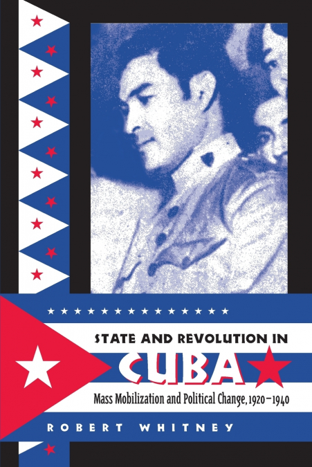 State and Revolution in Cuba
