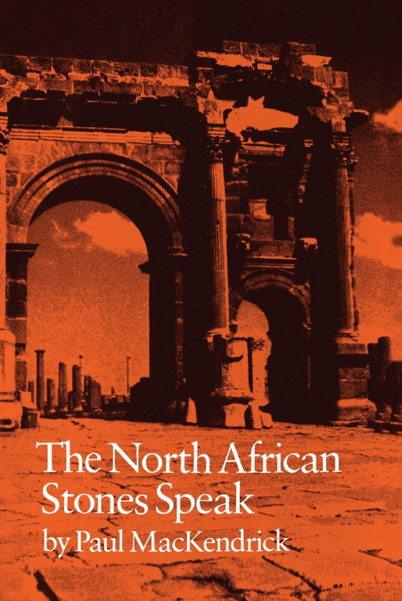 The North African Stones Speak