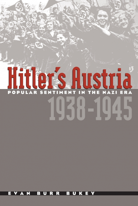 Hitler’s Austria