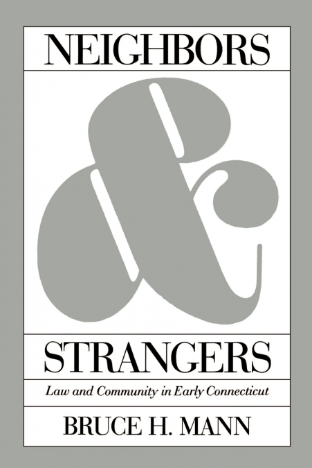 Neighbors and Strangers