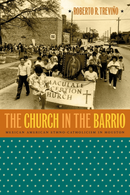 The Church in the Barrio