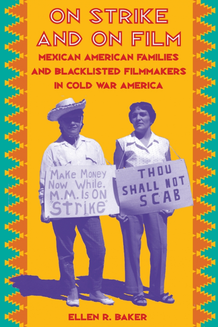 On Strike and on Film