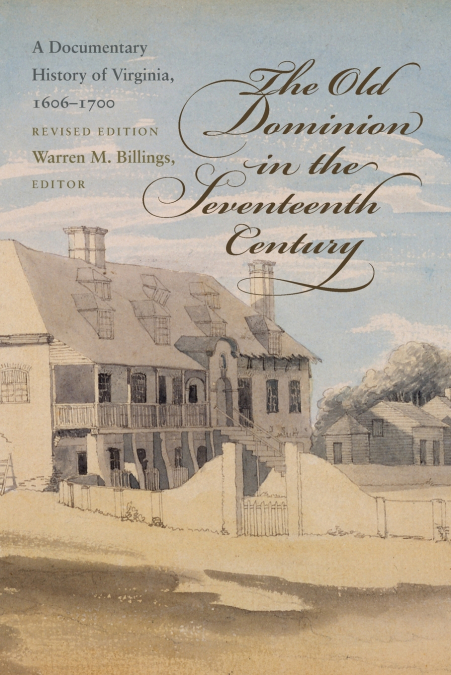 The Old Dominion in the Seventeenth Century