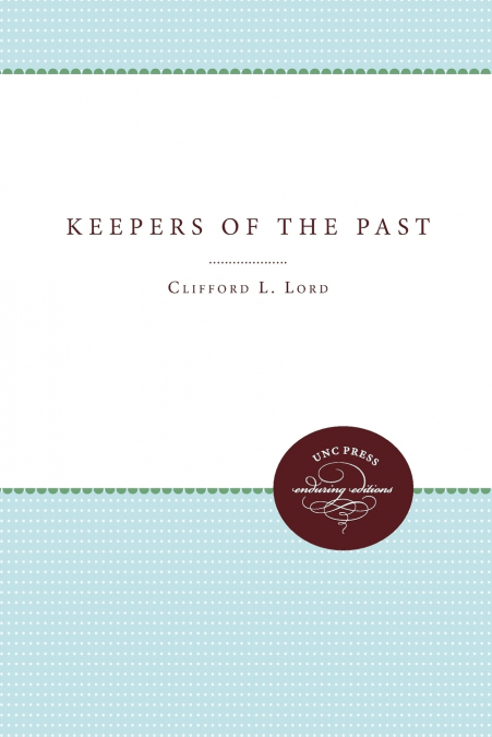 Keepers of the Past