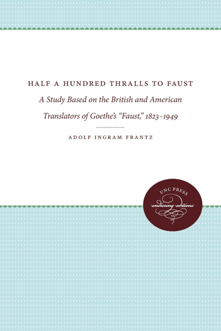 Half a Hundred Thralls to Faust