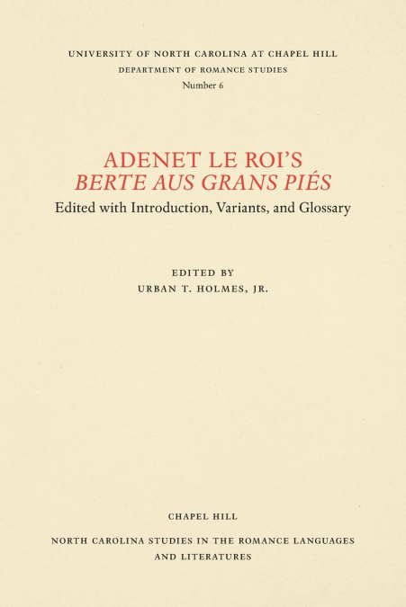 Adenet le Roi’s Berte aus grans piés