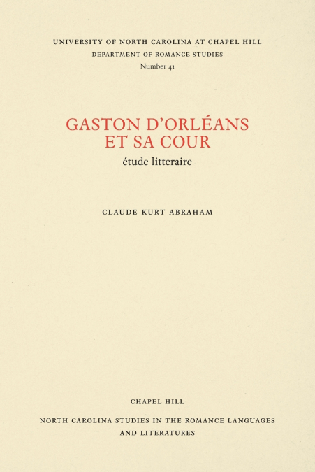 Gaston d’Orléans et sa cour