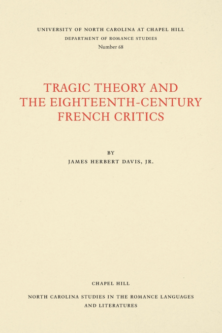 Tragic Theory and the Eighteenth-Century French Critics