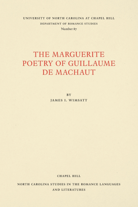 The Marguerite Poetry of Guillaume de Machaut