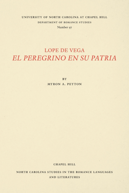 Lope de Vega, El Peregrino en Su Patria