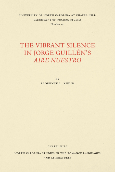 The Vibrant Silence in Jorge Guillén’s Aire nuestro
