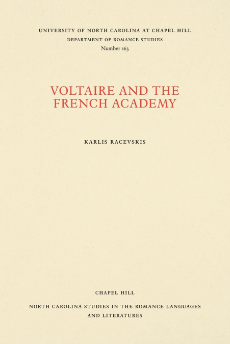 Voltaire and the French Academy