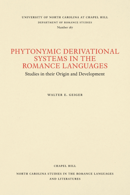 Phytonymic Derivational Systems in the Romance Languages