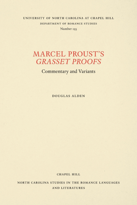 Marcel Proust’s Grasset Proofs