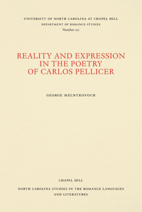 Reality and Expression in the Poetry of Carlos Pellicer