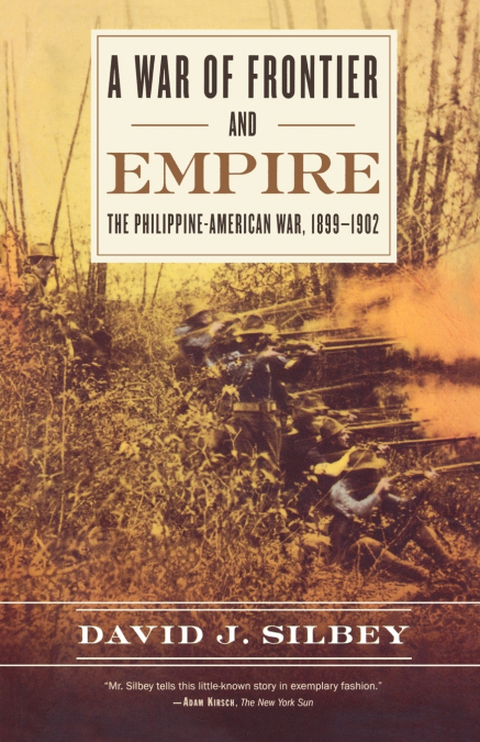 A War of Frontier and Empire