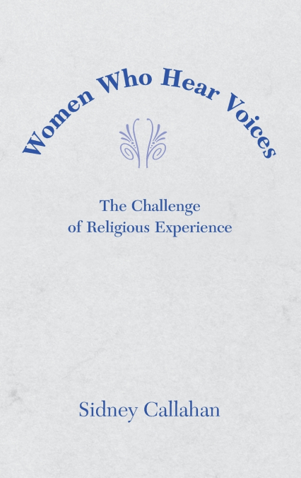 Women Who Hear Voices