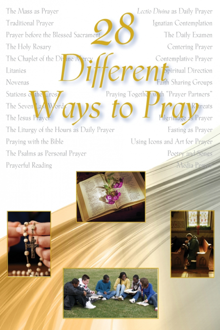 28 Different Ways to Pray