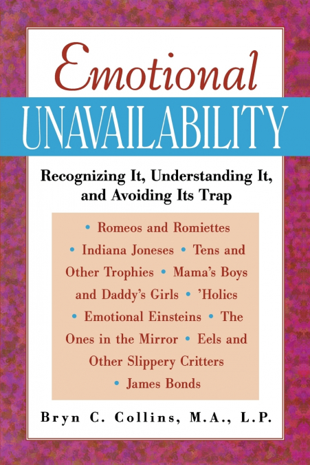 EMOTIONAL UNAVAILABILITY
