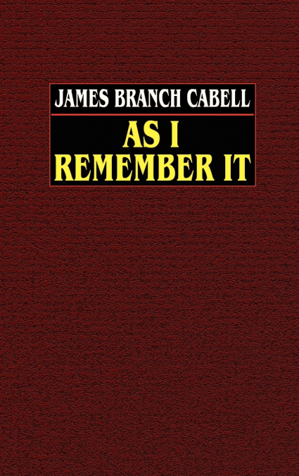 As I Remember It