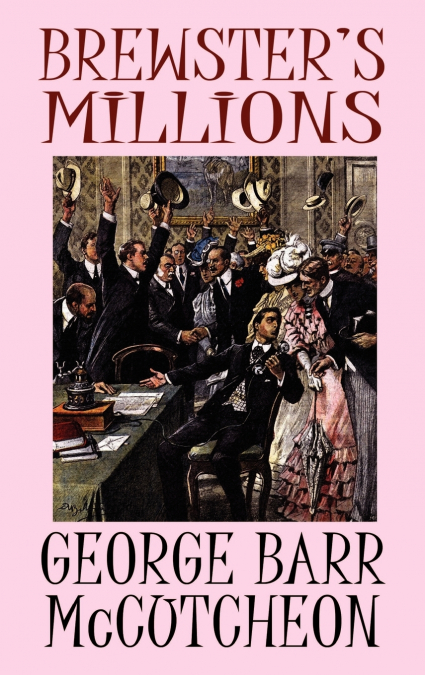 Brewster’s Millions