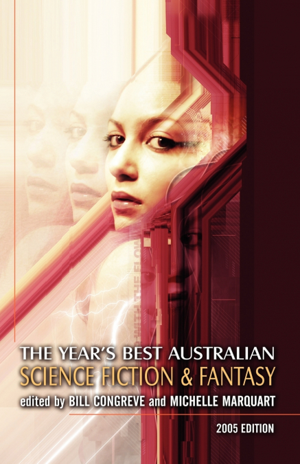 The Year’s Best Australian Science Fiction and Fantasy