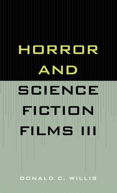Horror and Science Fiction Films III (1981-1983)