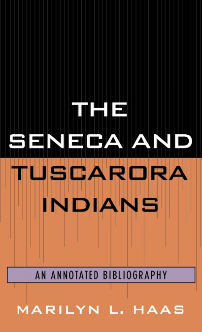 Seneca and Tuscarora Indians