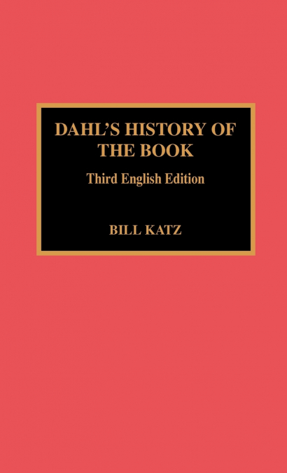 Dahl’s History of the Book