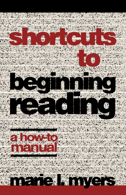 Shortcuts to Beginning Reading