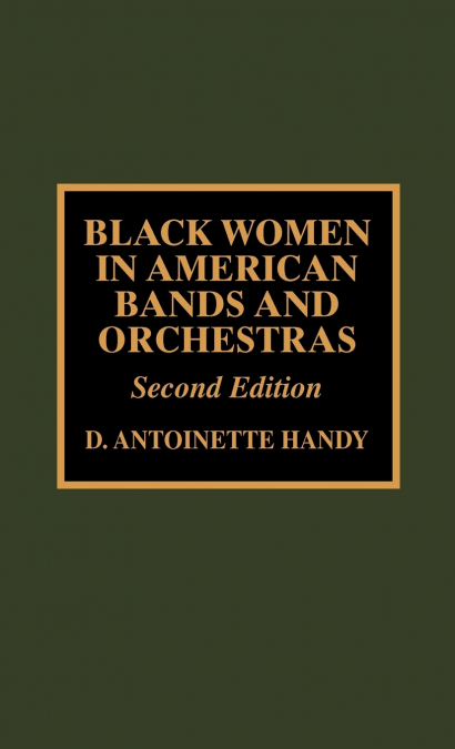 Black Women in American Bands and Orchestras
