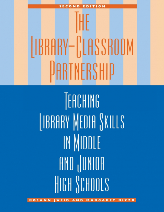 The Library-Classroom Partnership
