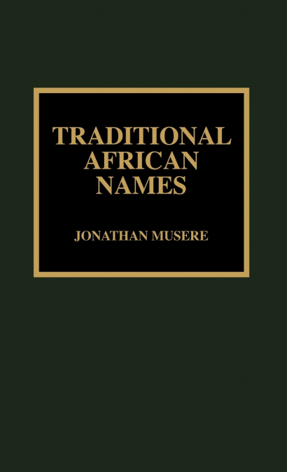 Traditional African Names