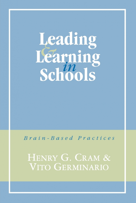 Leading and Learning in Schools
