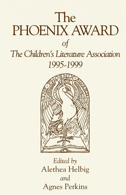 Phoenix Award of the Children’s Literature Association, 1995-1999